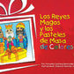 Los Reyes Magos y los pasteles de masa de colores / Segunda edición bilingüe